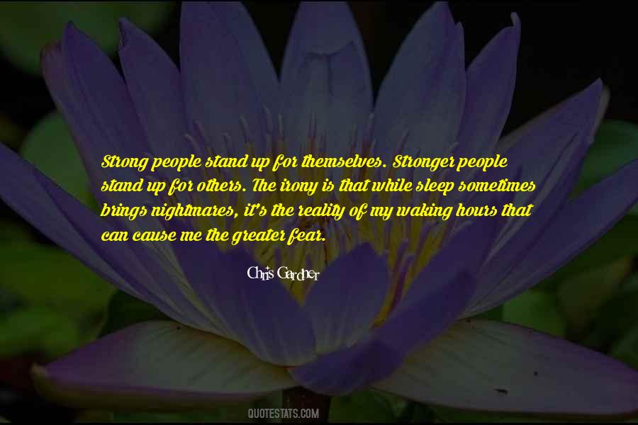 Stand Up For Me Quotes #235258