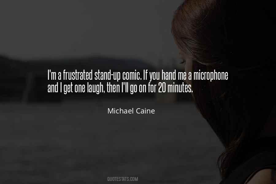 Stand Up For Me Quotes #280035