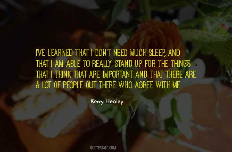 Stand Up For Me Quotes #434812