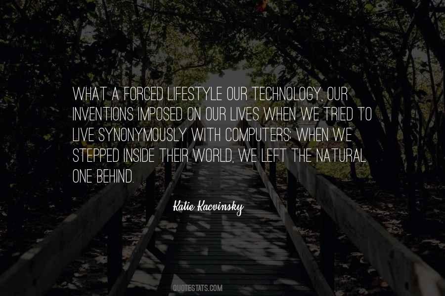 World With Technology Quotes #1270746