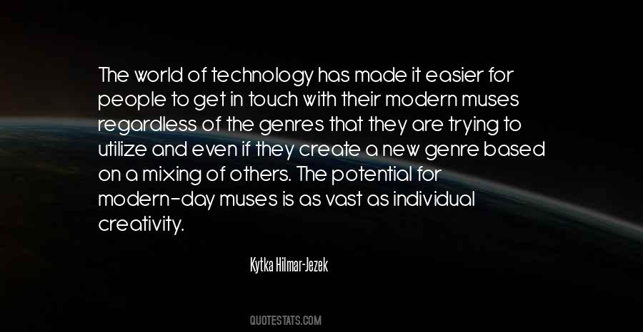 World With Technology Quotes #1297954