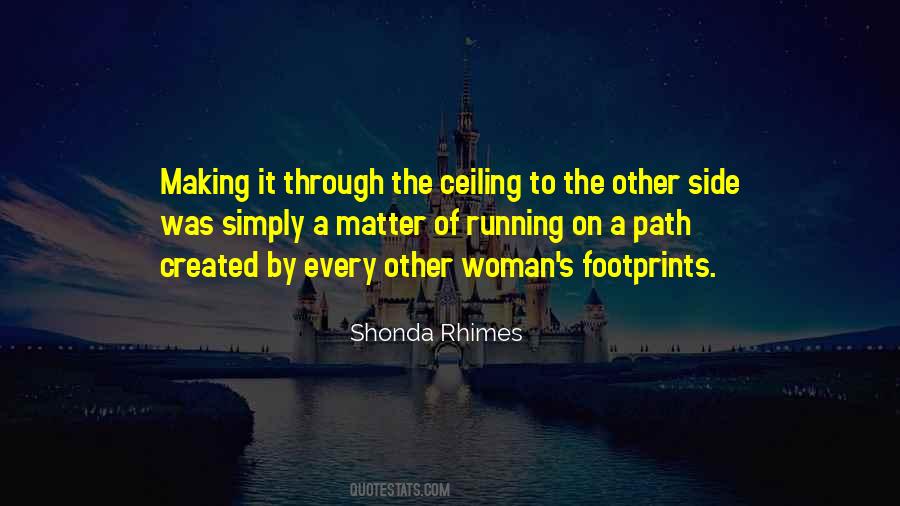 On A Path Quotes #182403