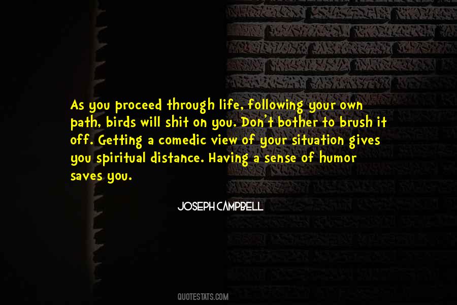 On A Path Quotes #243631