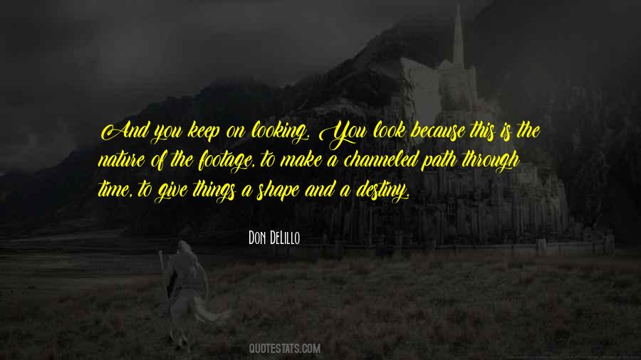 On A Path Quotes #307395
