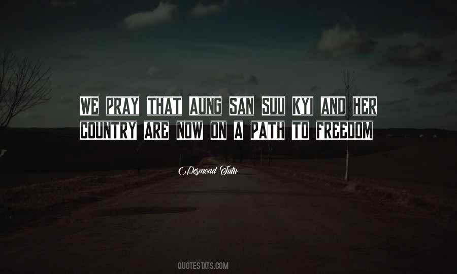 On A Path Quotes #46702