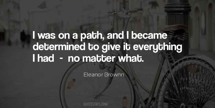 On A Path Quotes #946080