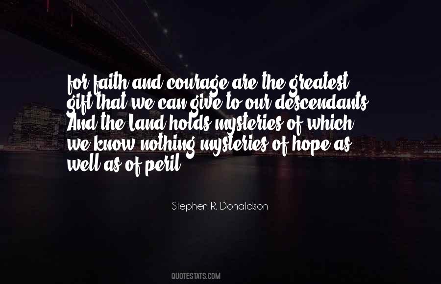 Quotes About And Courage #1012801