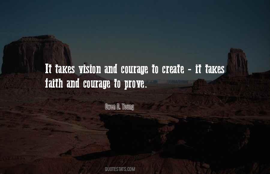 Quotes About And Courage #1378941