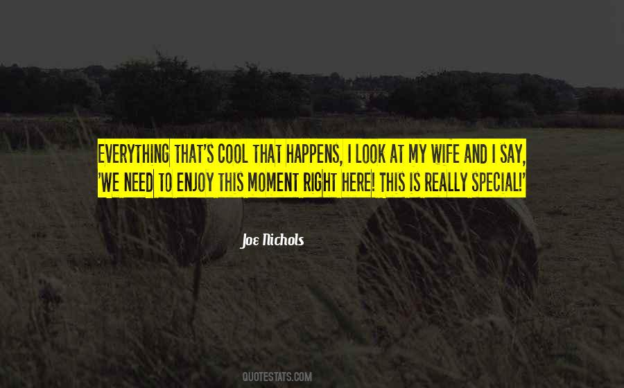 Need My Wife Quotes #1186848