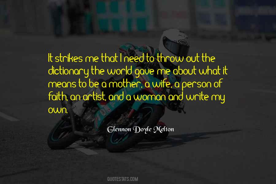 Need My Wife Quotes #139968