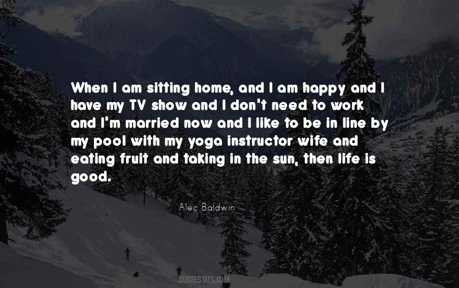 Need My Wife Quotes #1812317