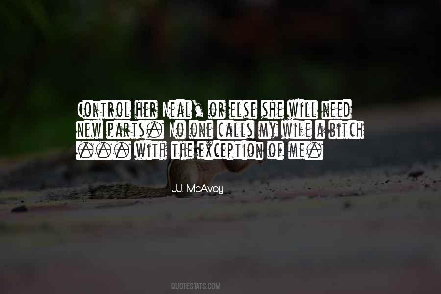 Need My Wife Quotes #556181