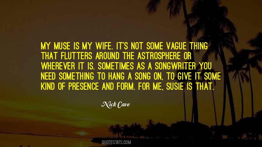 Need My Wife Quotes #847644