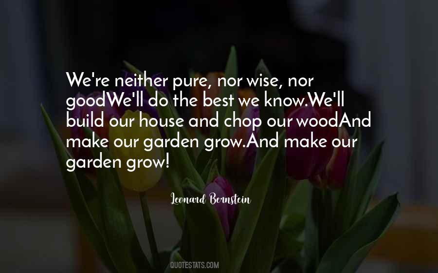Build Your Own House Quotes #223721