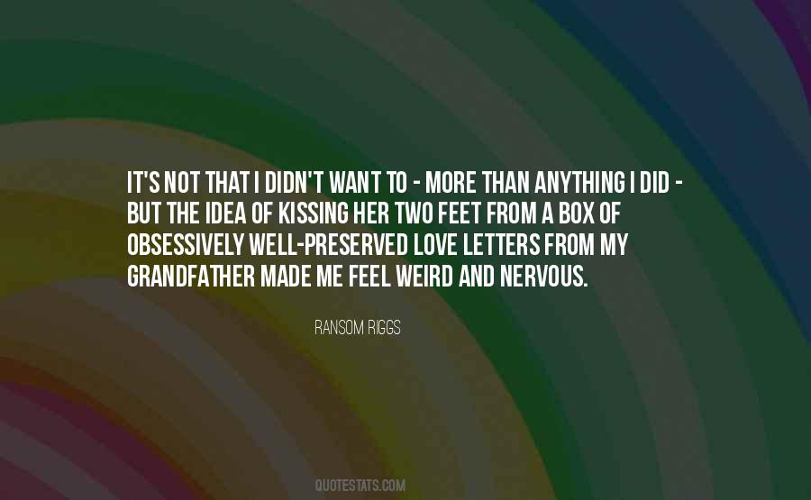 Feet Love Quotes #1773658