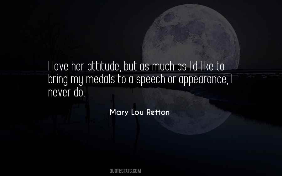 Her Attitude Quotes #756519