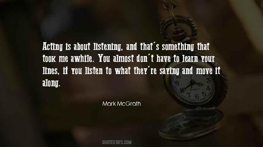 If You Listen Quotes #1157706