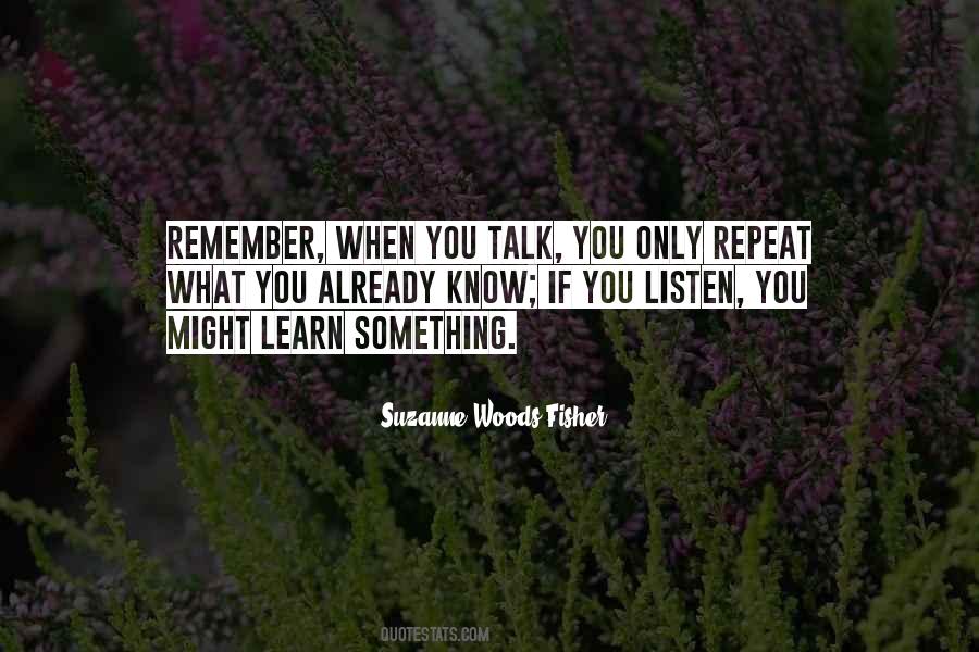 If You Listen Quotes #1175138