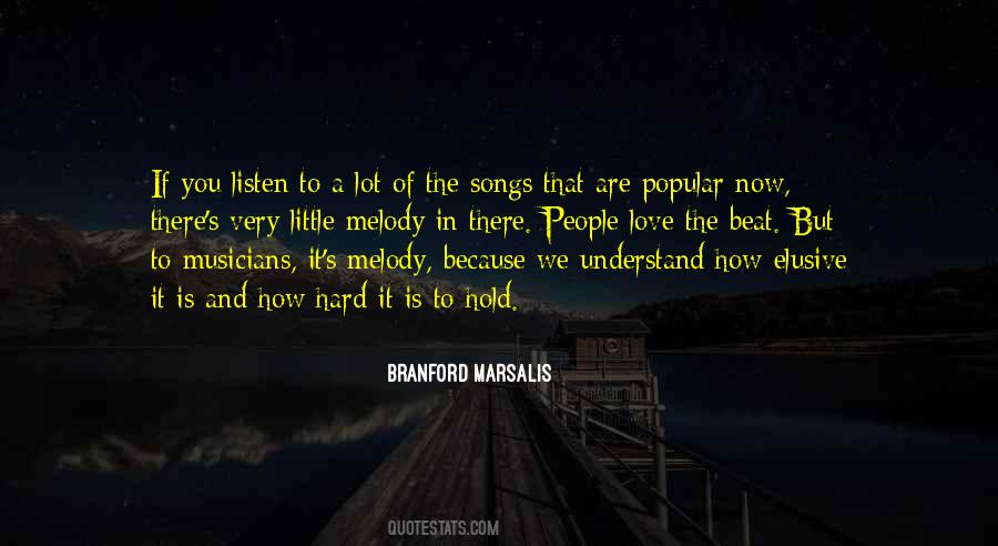 If You Listen Quotes #1810367