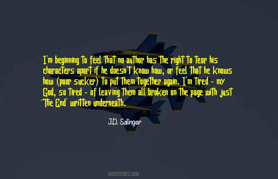 Feel So Tired Quotes #658028