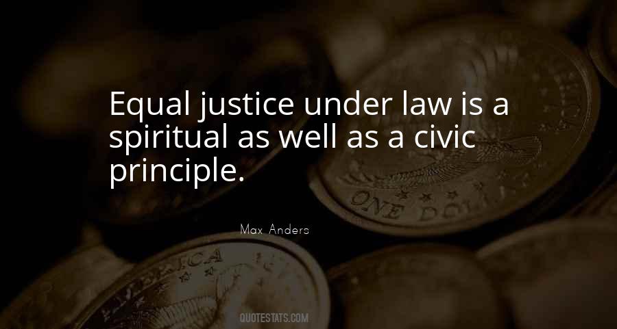 Justice Under Law Quotes #1635377