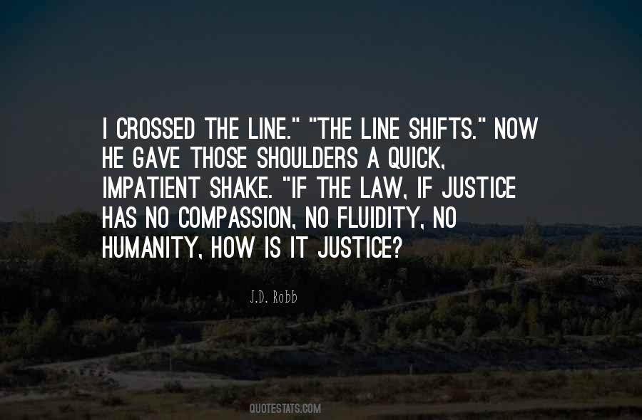 Justice Under Law Quotes #190389