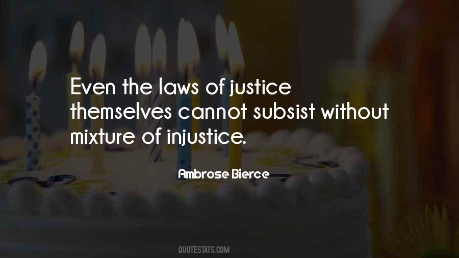 Justice Under Law Quotes #55017
