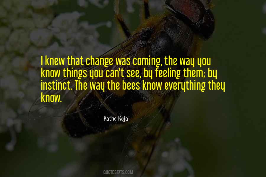 Change The Way You See Things Quotes #1409554