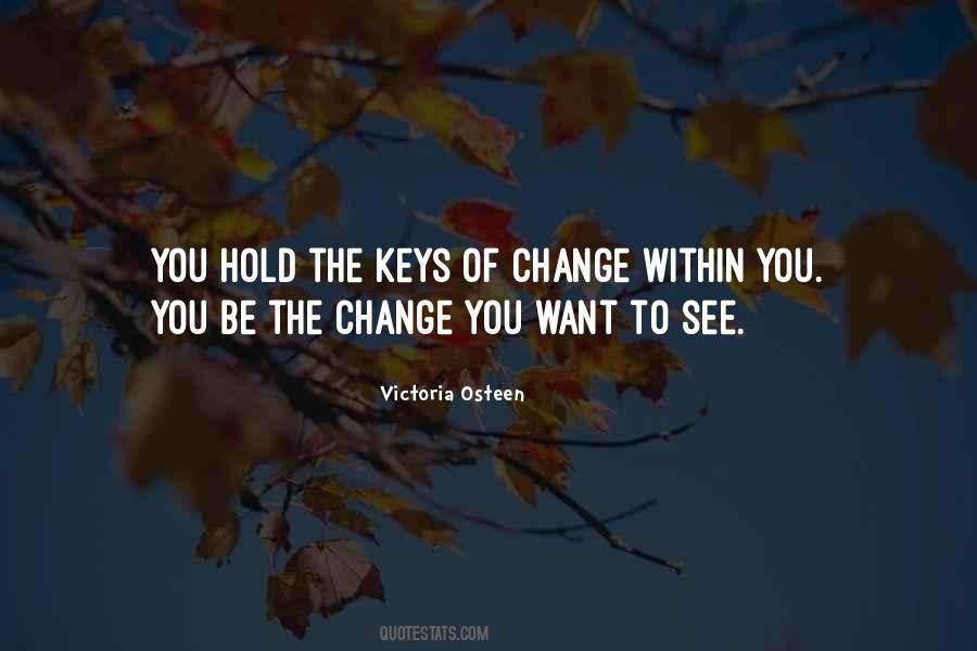 Change The Way You See Things Quotes #97159