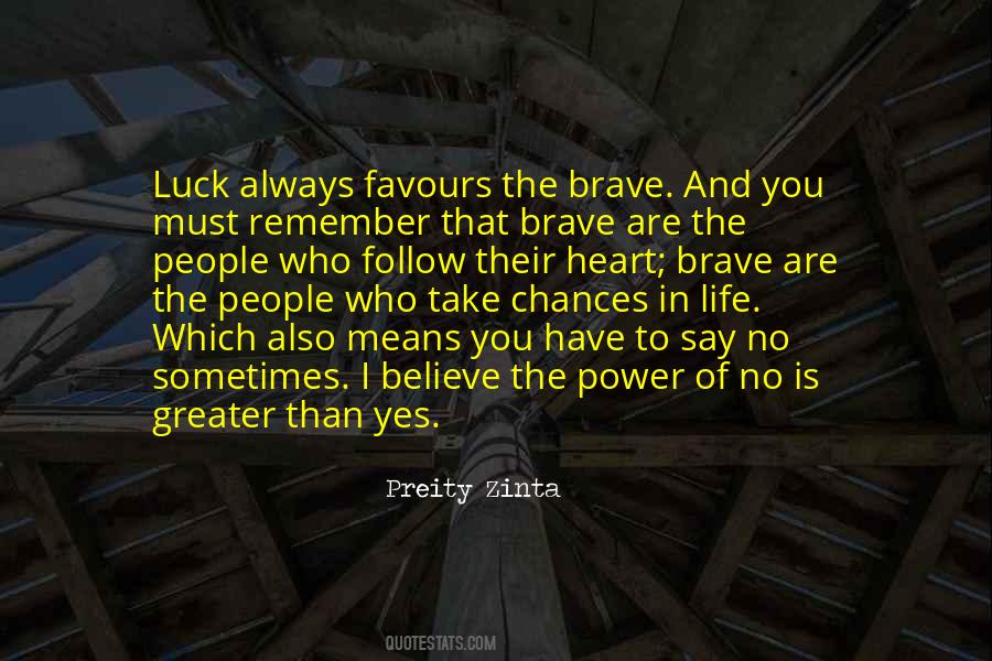 Favours The Brave Quotes #1221313