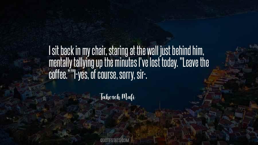 Sorry Sir Quotes #1476357