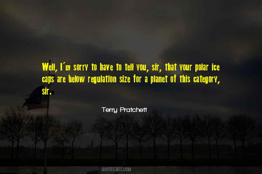 Sorry Sir Quotes #1494124
