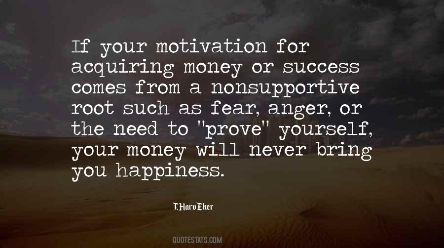 Quotes About Need To Prove Yourself #1835550