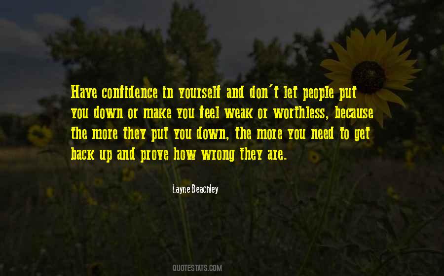 Quotes About Need To Prove Yourself #304509