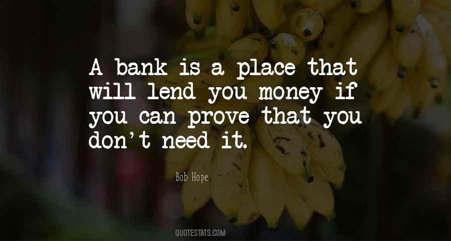 Quotes About Need To Prove Yourself #37108