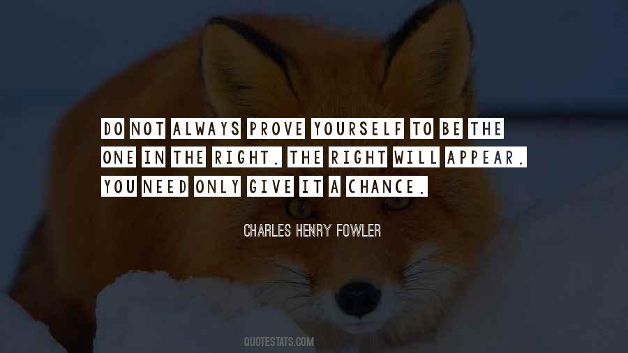 Quotes About Need To Prove Yourself #637838