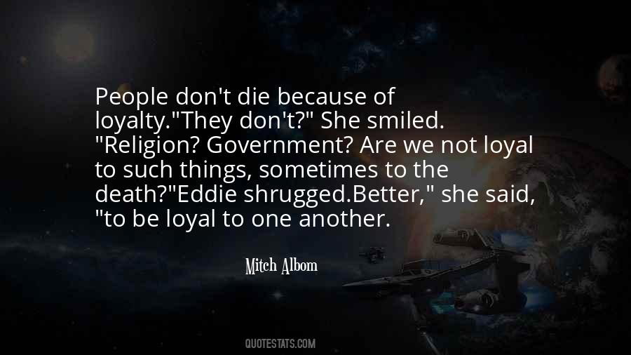 Sometimes We Die Quotes #417104