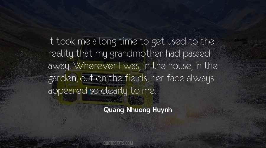 My Grandmother Passed Away Quotes #1469383