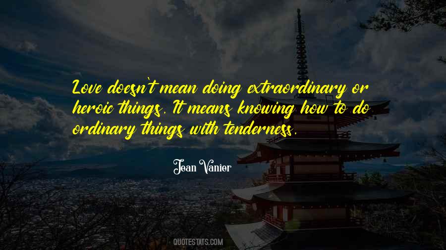 Extraordinary Means Quotes #72485