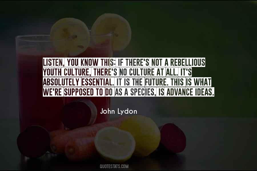 Future Youth Quotes #1123101