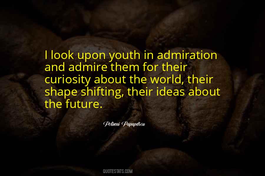 Future Youth Quotes #1188234