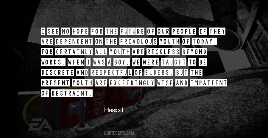 Future Youth Quotes #715473