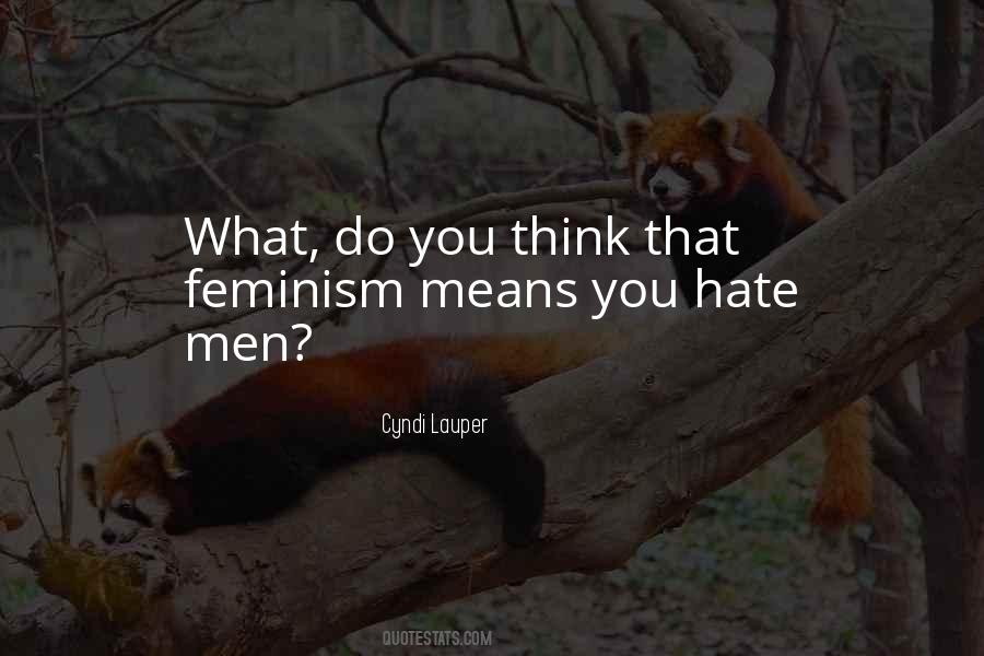 Hate Men Quotes #1161460