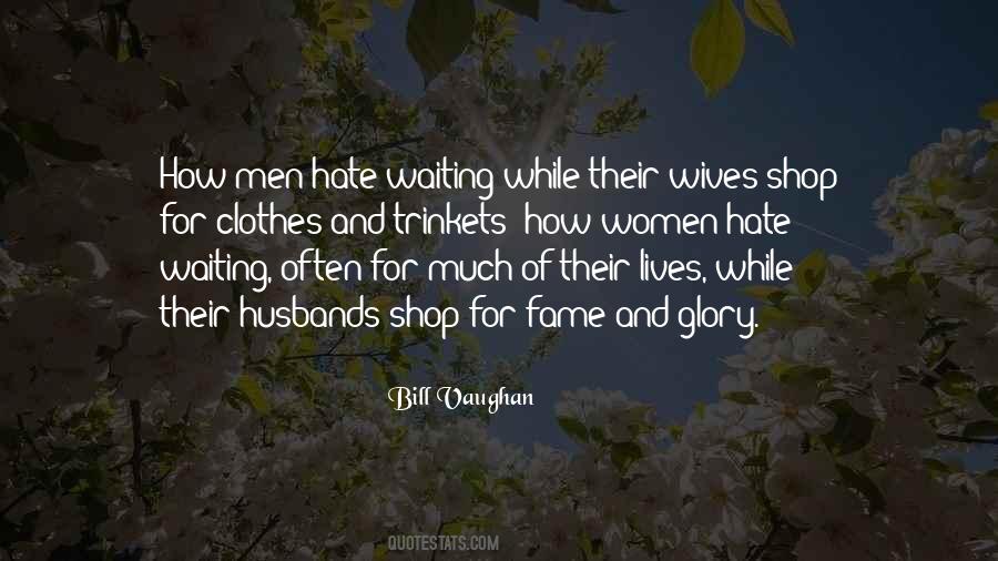 Hate Men Quotes #323582