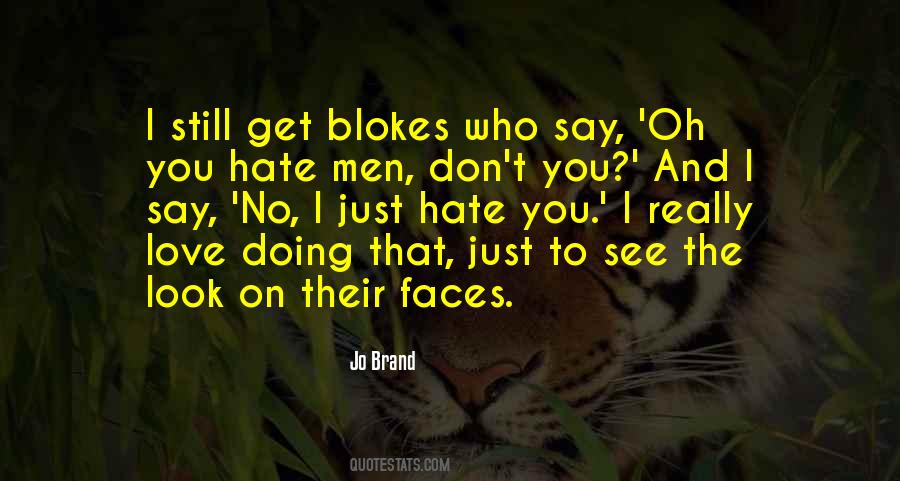 Hate Men Quotes #647983