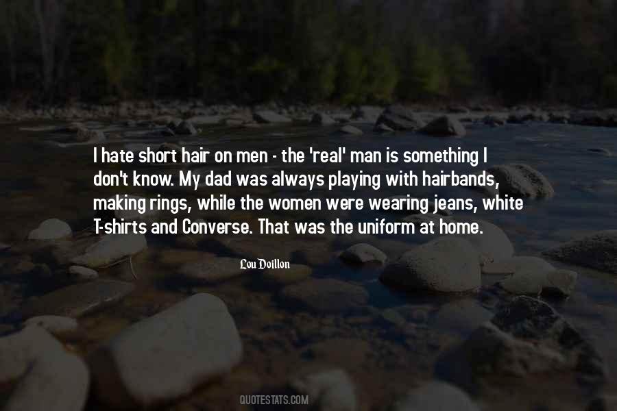 Hate Men Quotes #988660