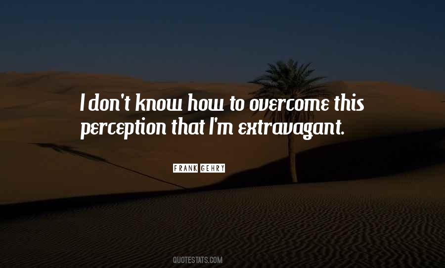 Extravagant Quotes #327055 Extravagant Quotes #327055
