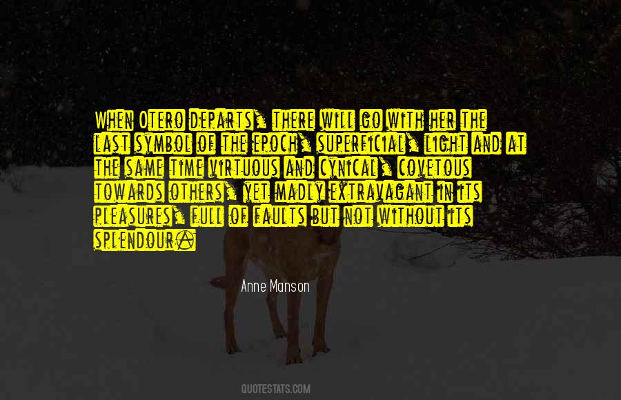 Extravagant Quotes #349264 Extravagant Quotes #349264
