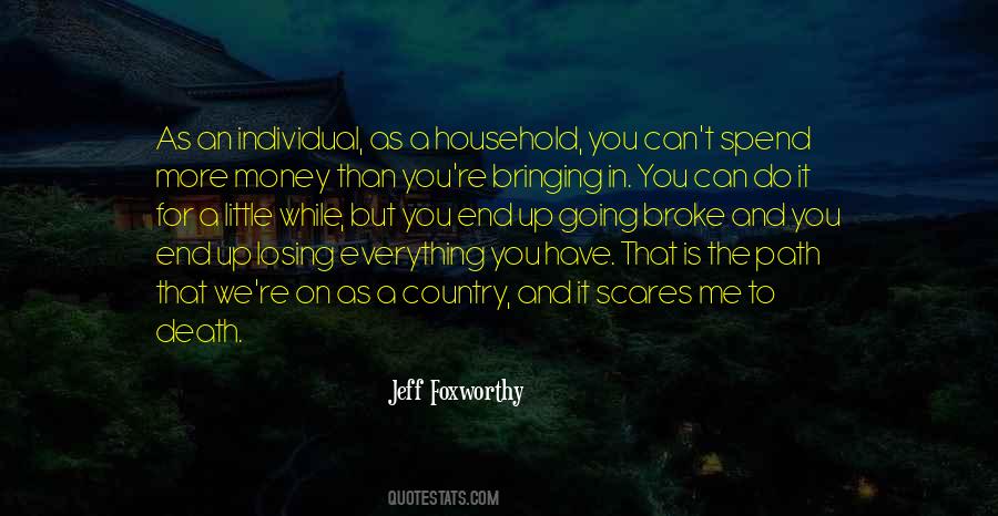 Everything Is Going To End Quotes #863190