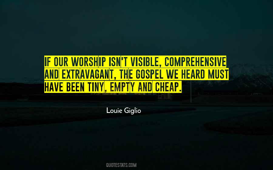 Extravagant Worship Quotes #1646107